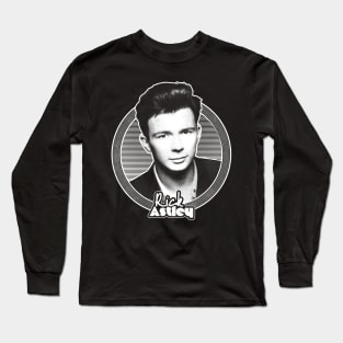 Rick Astley 80s Aesthetic Tribute Design Long Sleeve T-Shirt